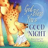 God Bless You and Good Night (A God Bless Book)