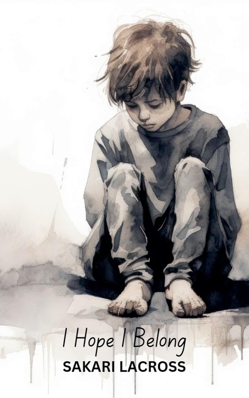 I Hope I Belong: 1 (Belonging)