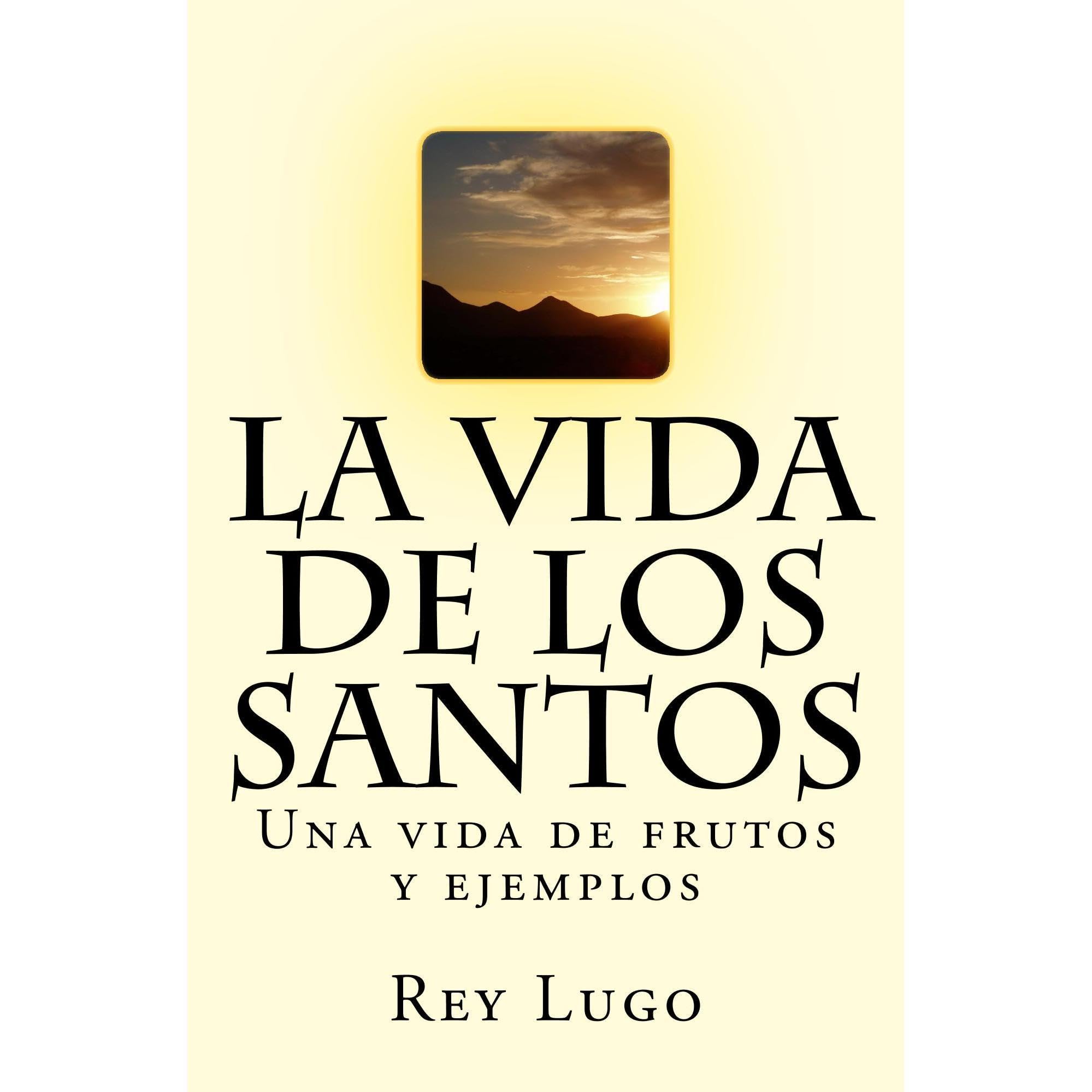 La Vida de los Santos