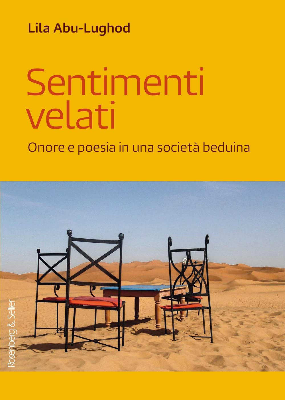 Sentimenti velati. Onore e poesia in una società beduina