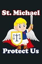 St Michael For Kids Catholic Gifts For Kids Archangel Pray Premium: Notebook Planner - 6x9 inch Daily Planner Journal, To Do List Notebook, Daily Organizer, 114 Pages