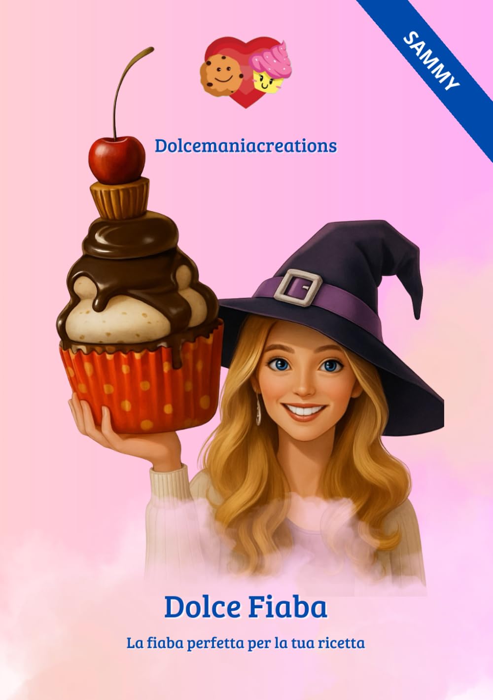 Dolce Fiaba: La fiaba perfetta per la tua ricetta