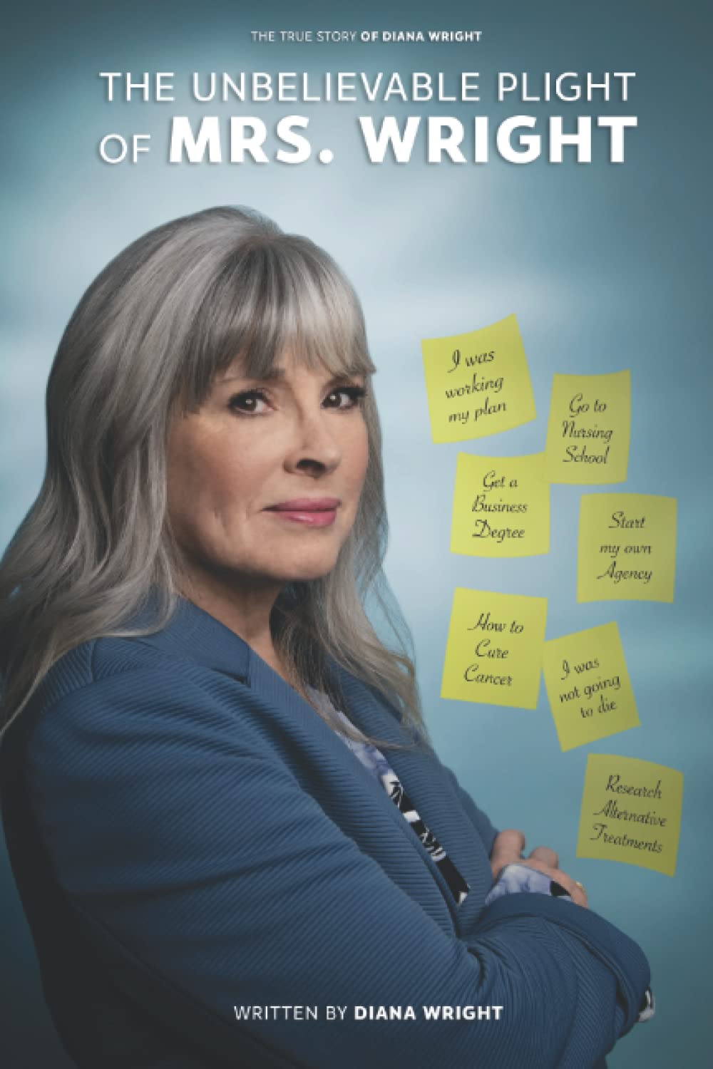 The Unbelievable Plight of Mrs. Wright