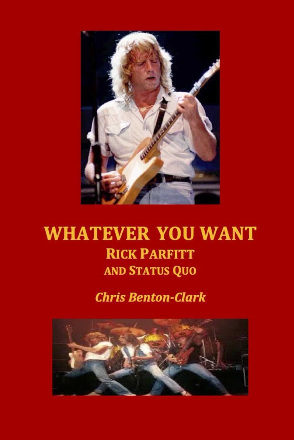 Whatever you want: Rick Parfitt and Status Quo