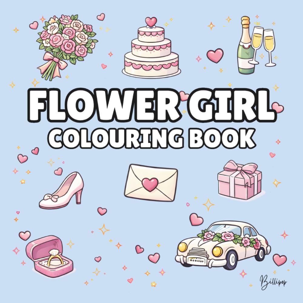 Flower Girl Colouring Book: Bold and Easy Wedding Colouring Pages for Children - Cover Colour: Pale Blue: A Fun, Bold and Easy Wedding Activity Book ... Gift (Wedding Colouring Books – Bold & Easy)
