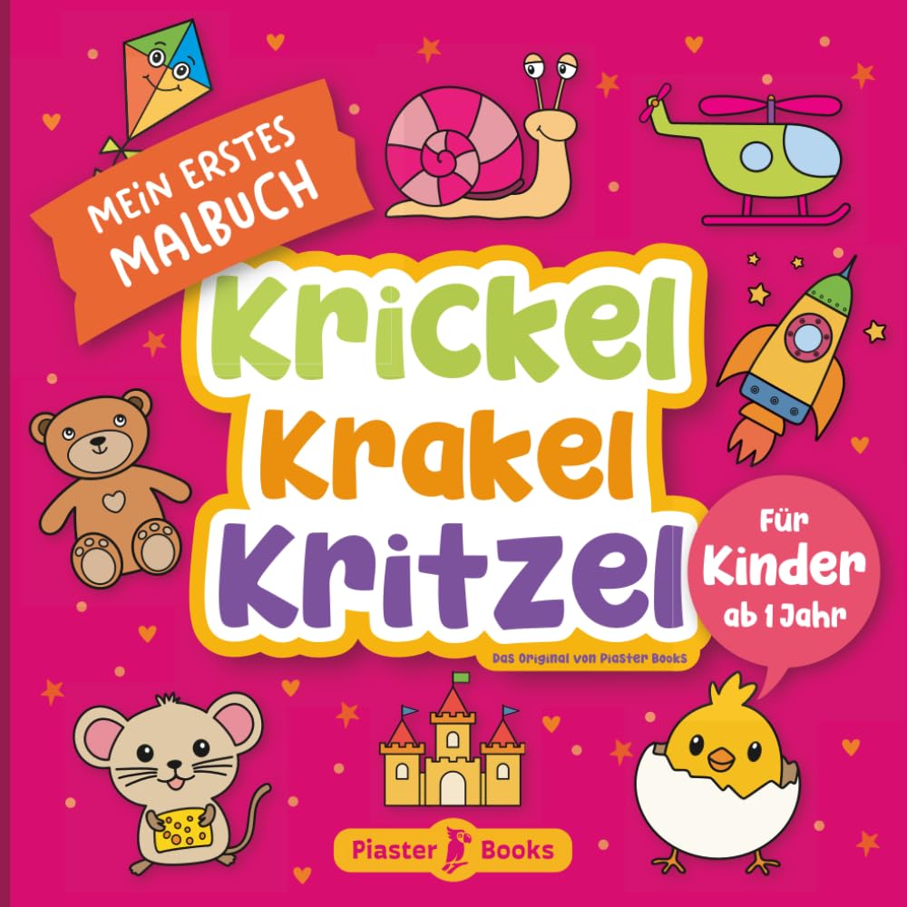 Krickel Krakel Kritzel – Mein erstes Malbuch: Ein liebevoll gestaltetes Mal- und Kritzelbuch für Kinder ab 1 Jahr