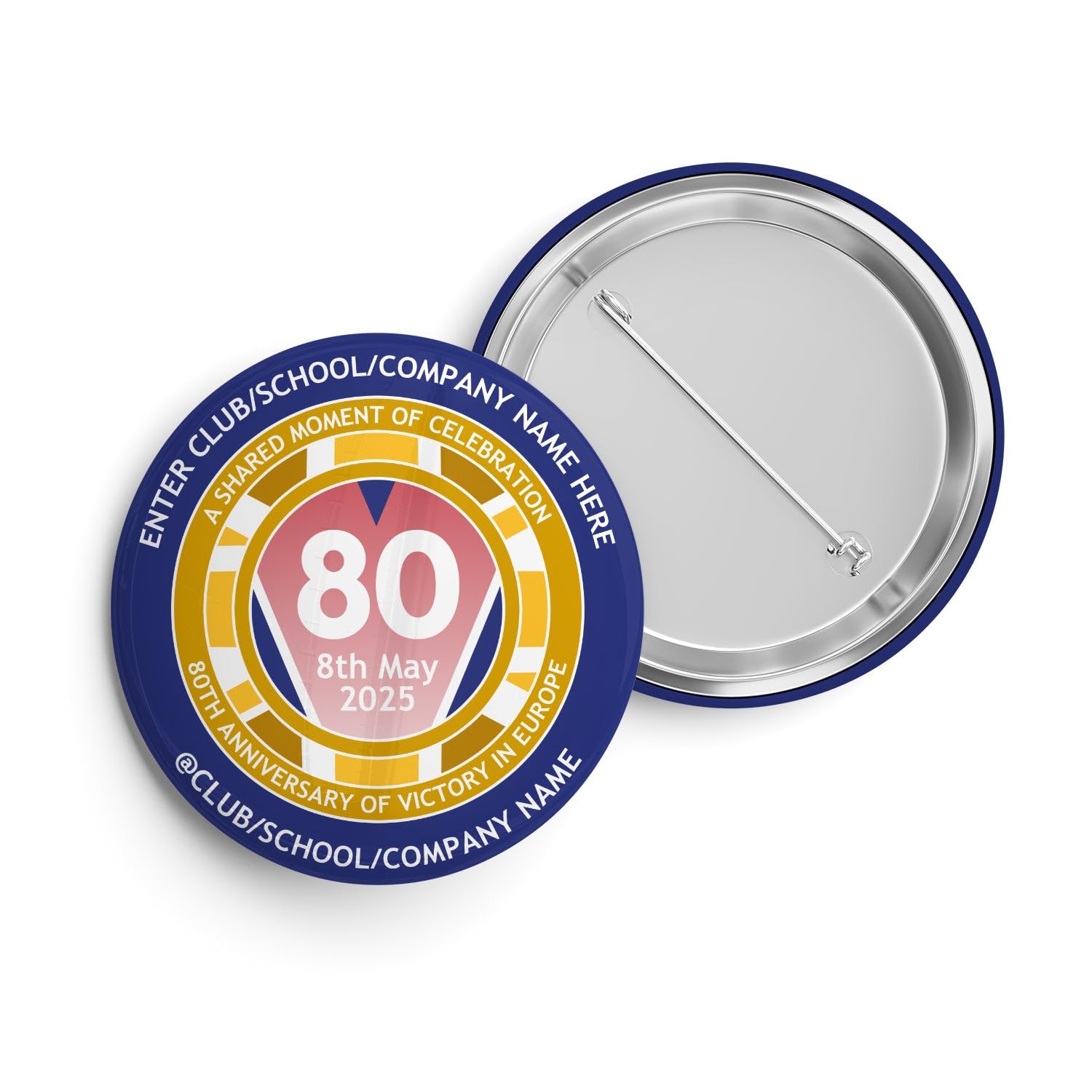 VE-Day 80th Anniversary CUSTOM NAME Standard Badge Design 2 - Special Edition, Size 250