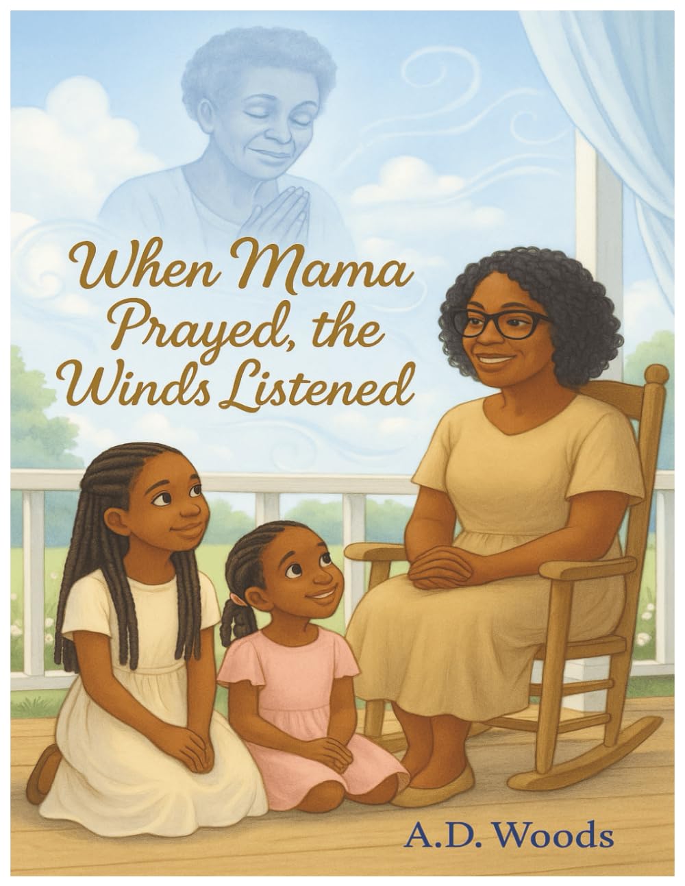 When Mama Prayed, the Winds Listened