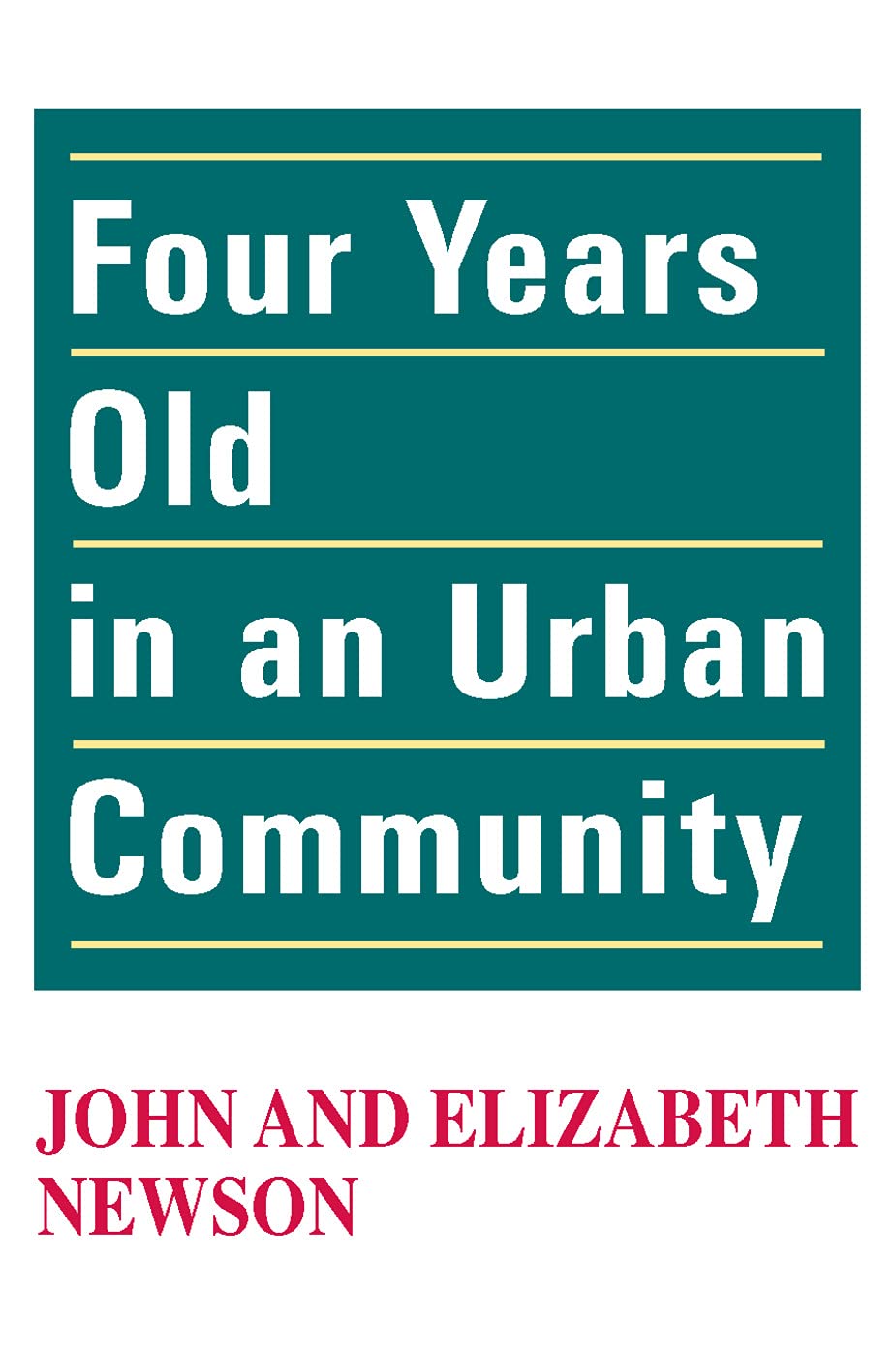 Buy Four Years Old in an Urban Community — BookShops.in