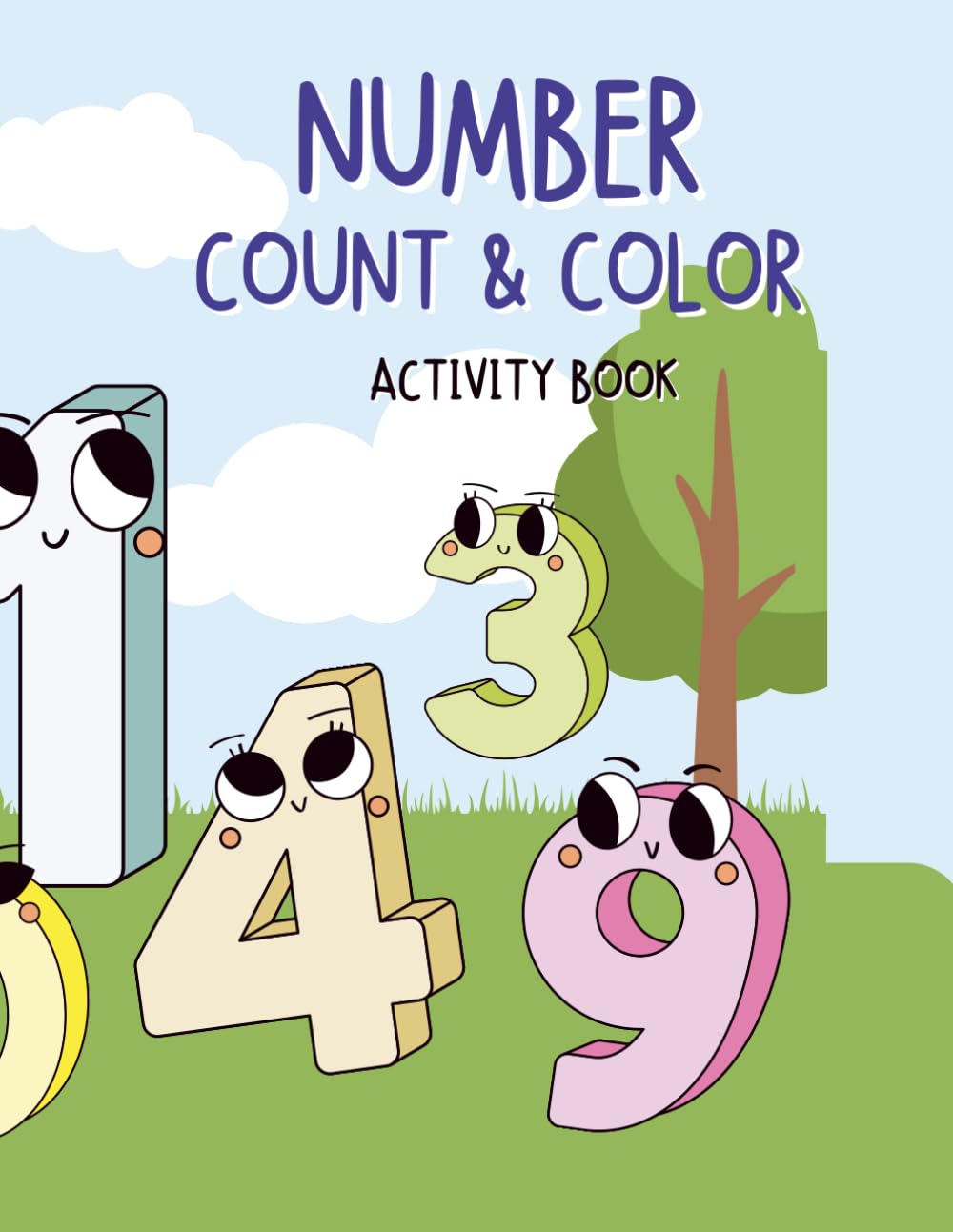 Number Count & Color :Activity Book: Counts and Tracing book