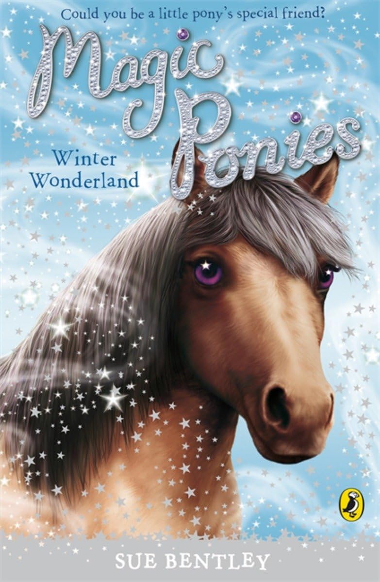 Magic Ponies Winter Wonderland by Sue Bentley PAPERBACK 9780141327723