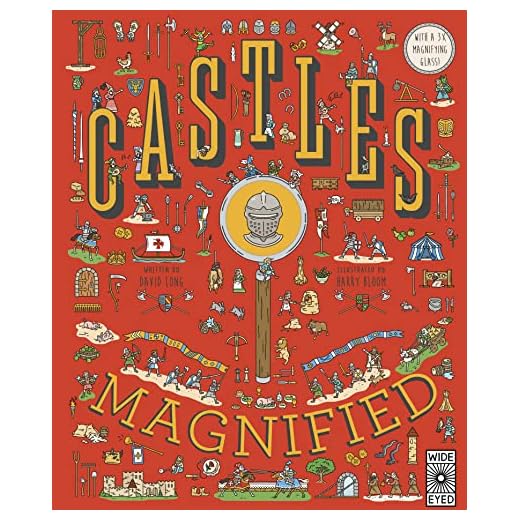 Castles Magnified: With a 3x Magnifying Glass!