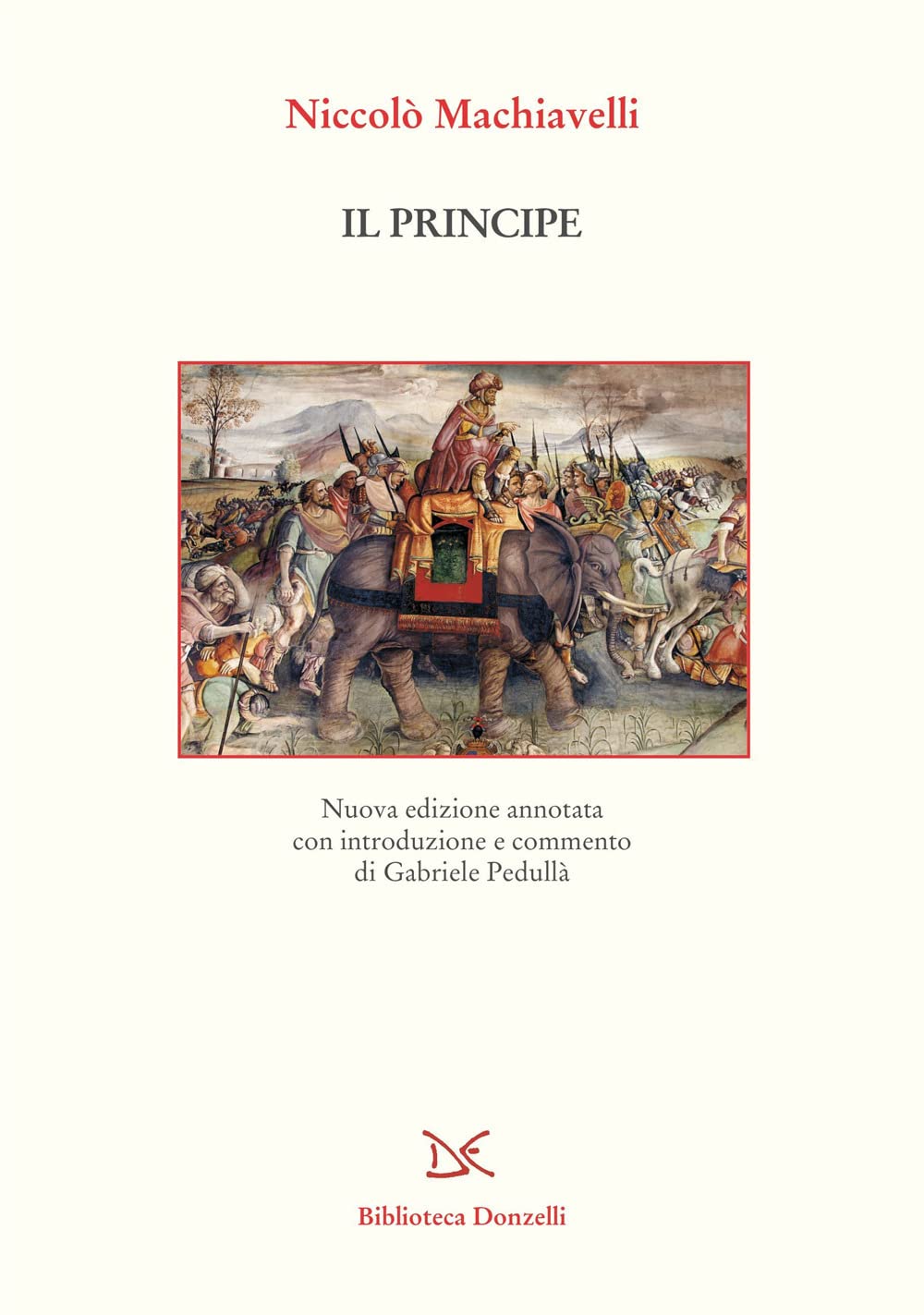 Il Principe. Nuova Ediz. - 4
