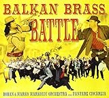 Balkan Brass Battle by Boban Markovic Orkestar (2011-07-12)