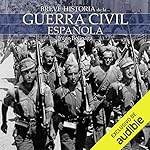 Diseño de la portada del título Breve historia de la Guerra Civil Espa&ntilde;ola