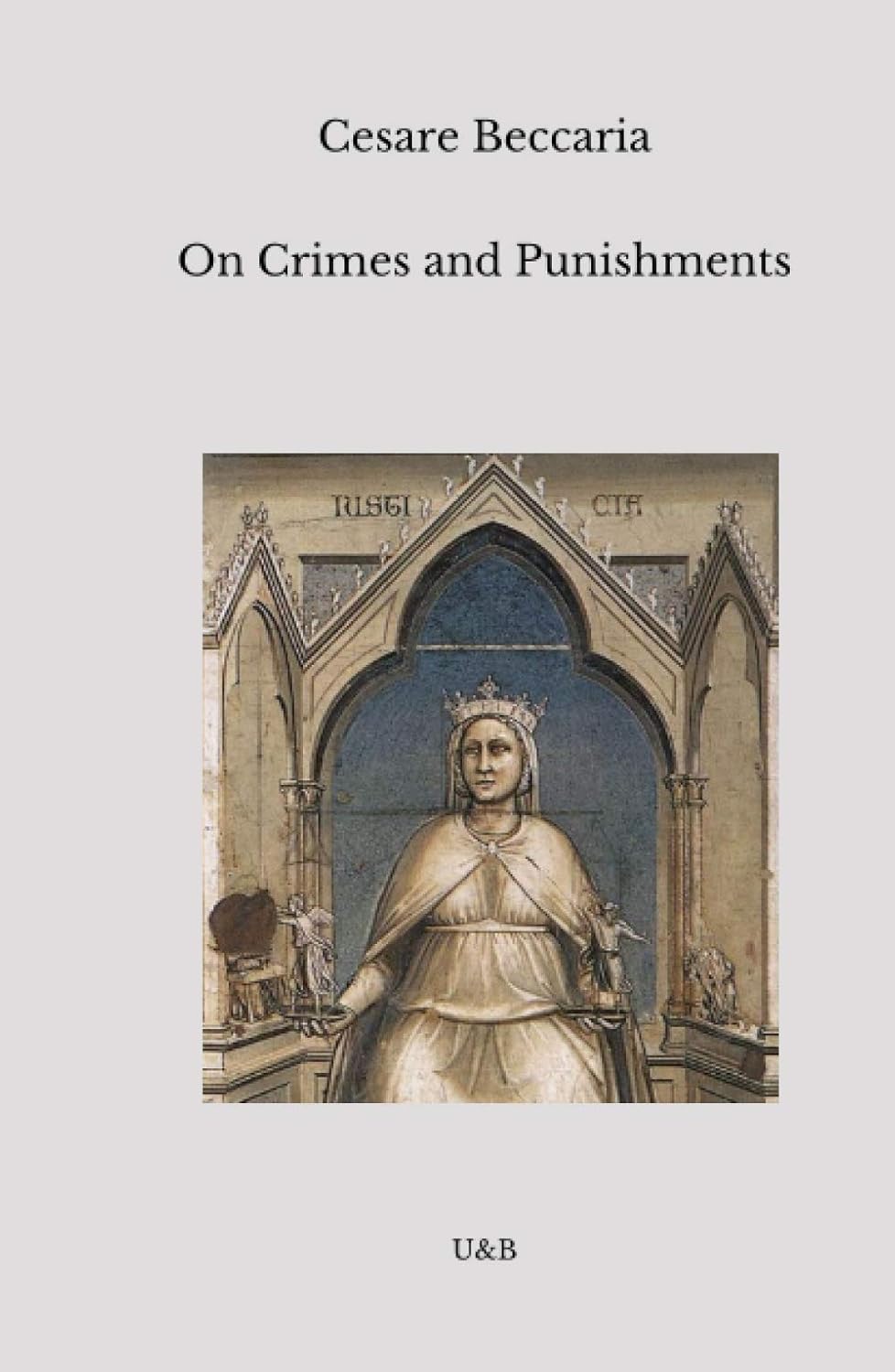 On Crimes and Punishments: With A Commentary of the Book of Crimes and Punishments by Voltaire      Hardcover – March 4, 2021