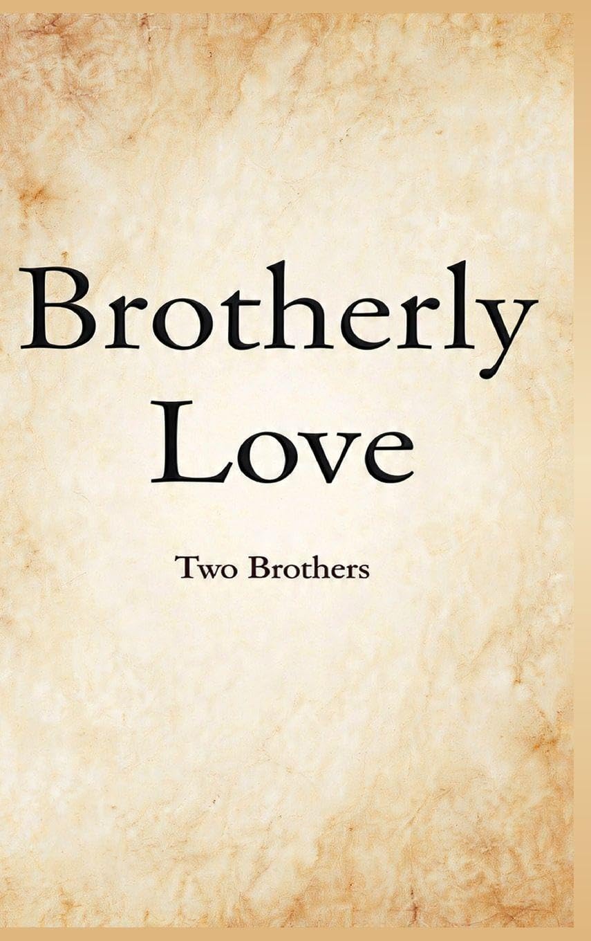 Brotherly Love