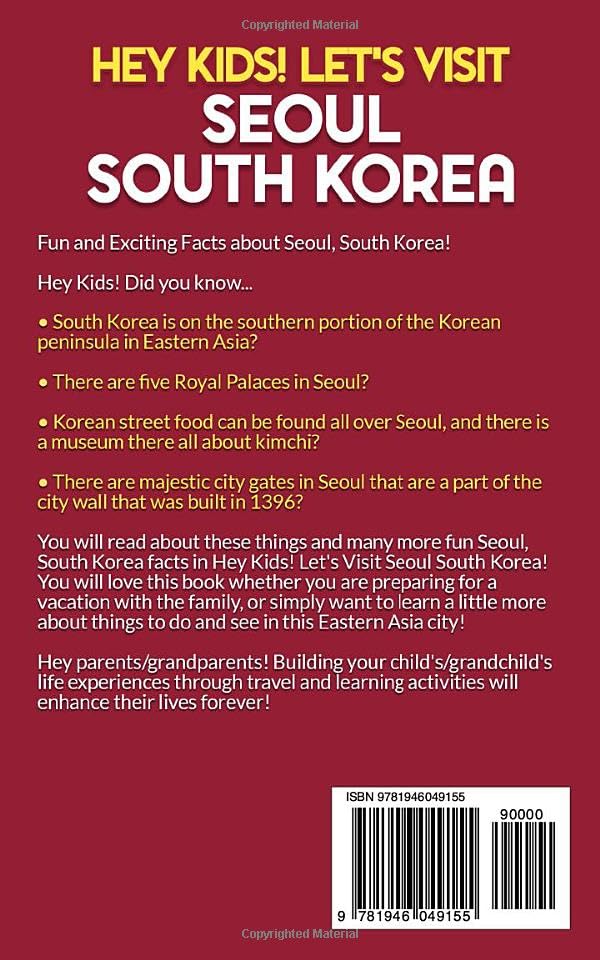 Hey Kids! Let's Visit Seoul South Korea: Fun, Facts, and Amazing Discoveries for Kids - Image 2