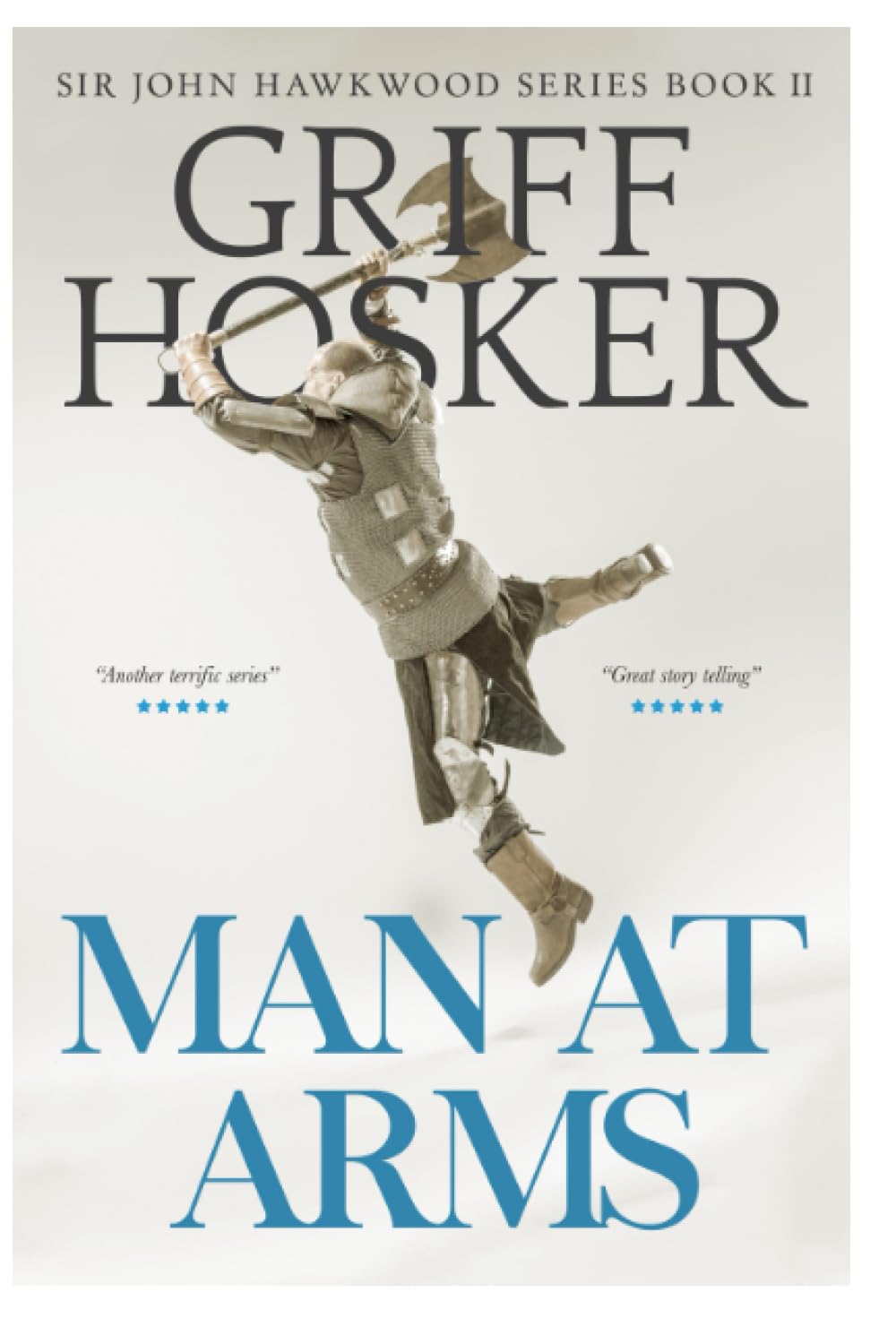 Man at Arms: The Battle of Poitiers: 2 (Sir John Hawkwood)
