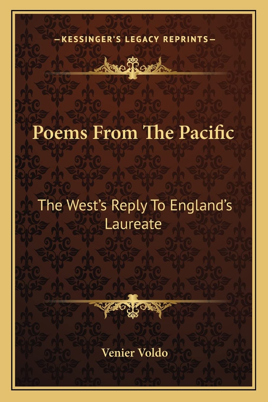 Poems From The Pacific: The West's Reply To England's Laureate