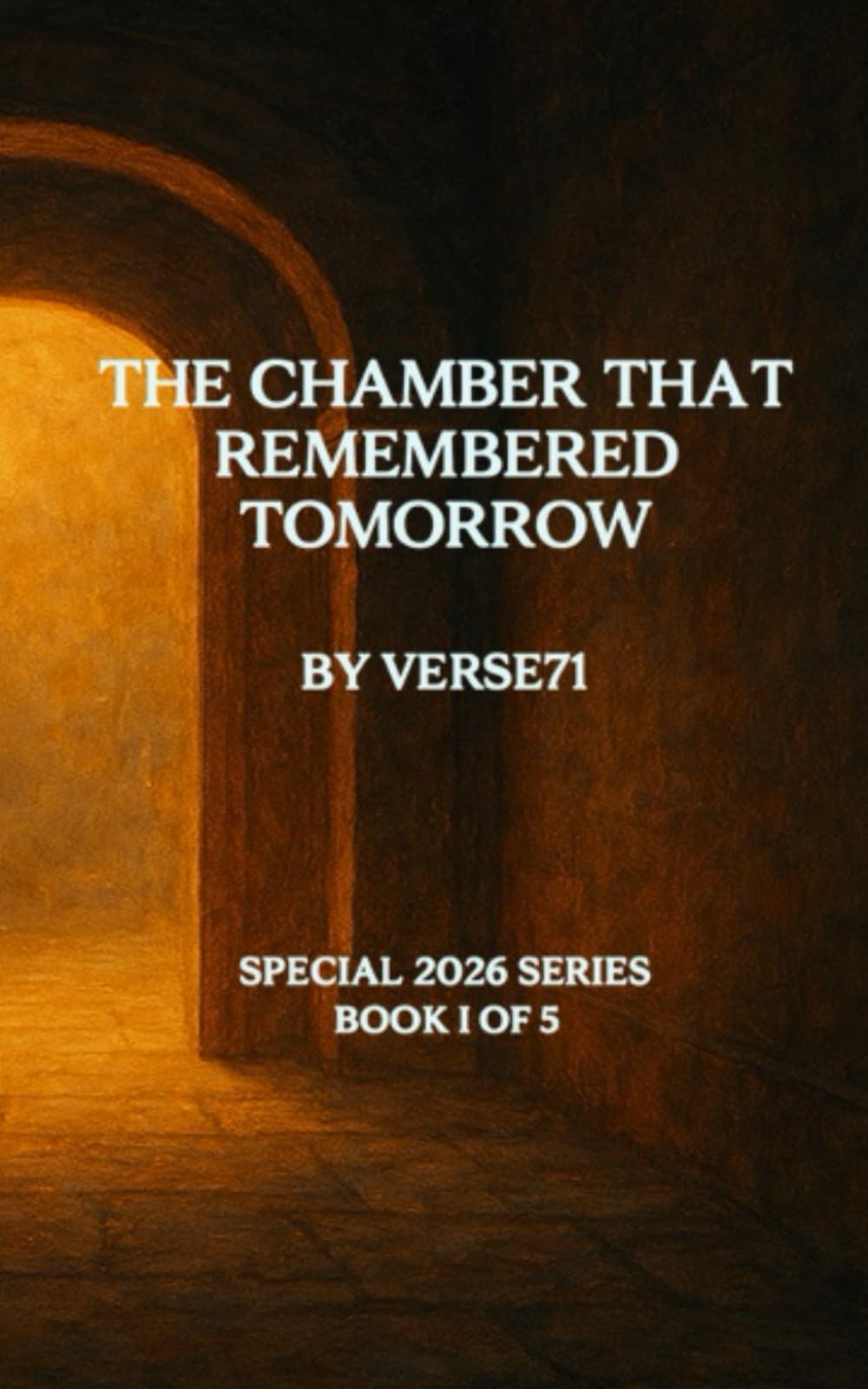 The Chamber That Remembered Tomorrow