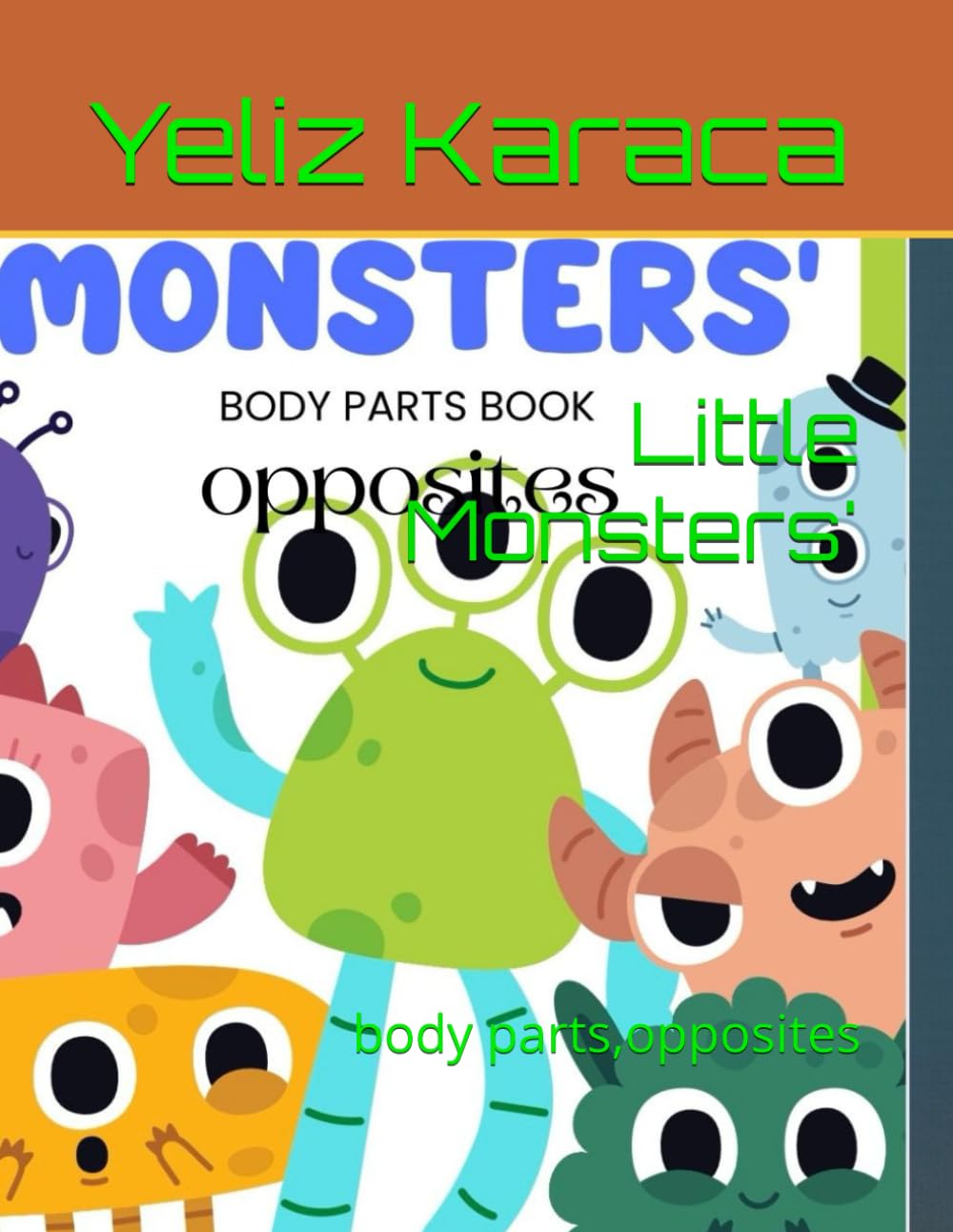Little Monsters': body parts,opposites