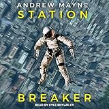 Station Breaker: Station Breaker Series, Book 1