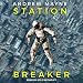 Station Breaker: Station Breaker Series, Book 1