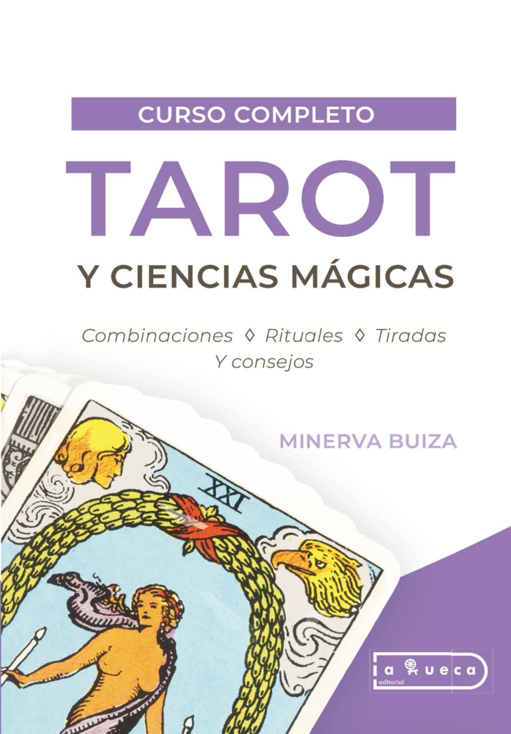 Curso completo de TAROT y ciencias mágicas: Combinaciones, rituales, tiradas y consejos