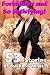 Forbidden and So Satisfying! (53 Stories of You Know What…)