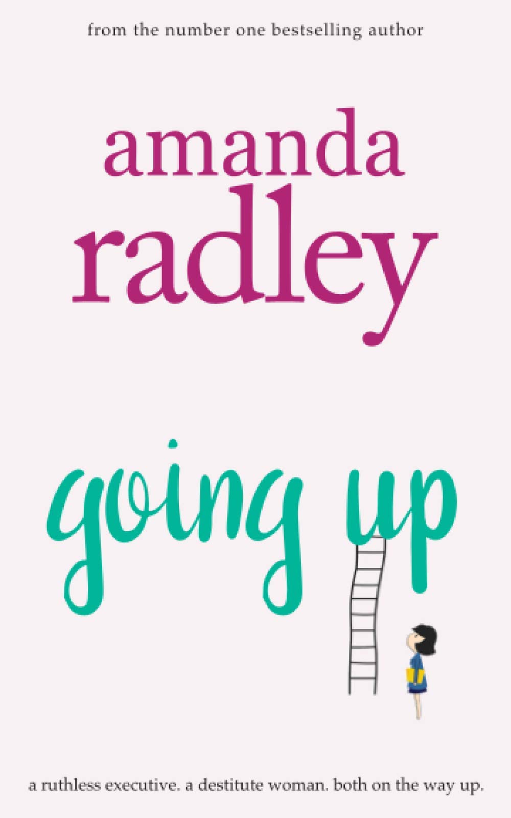 Going Up: Hilarious and heartwarming romcom that is a perfect summer read