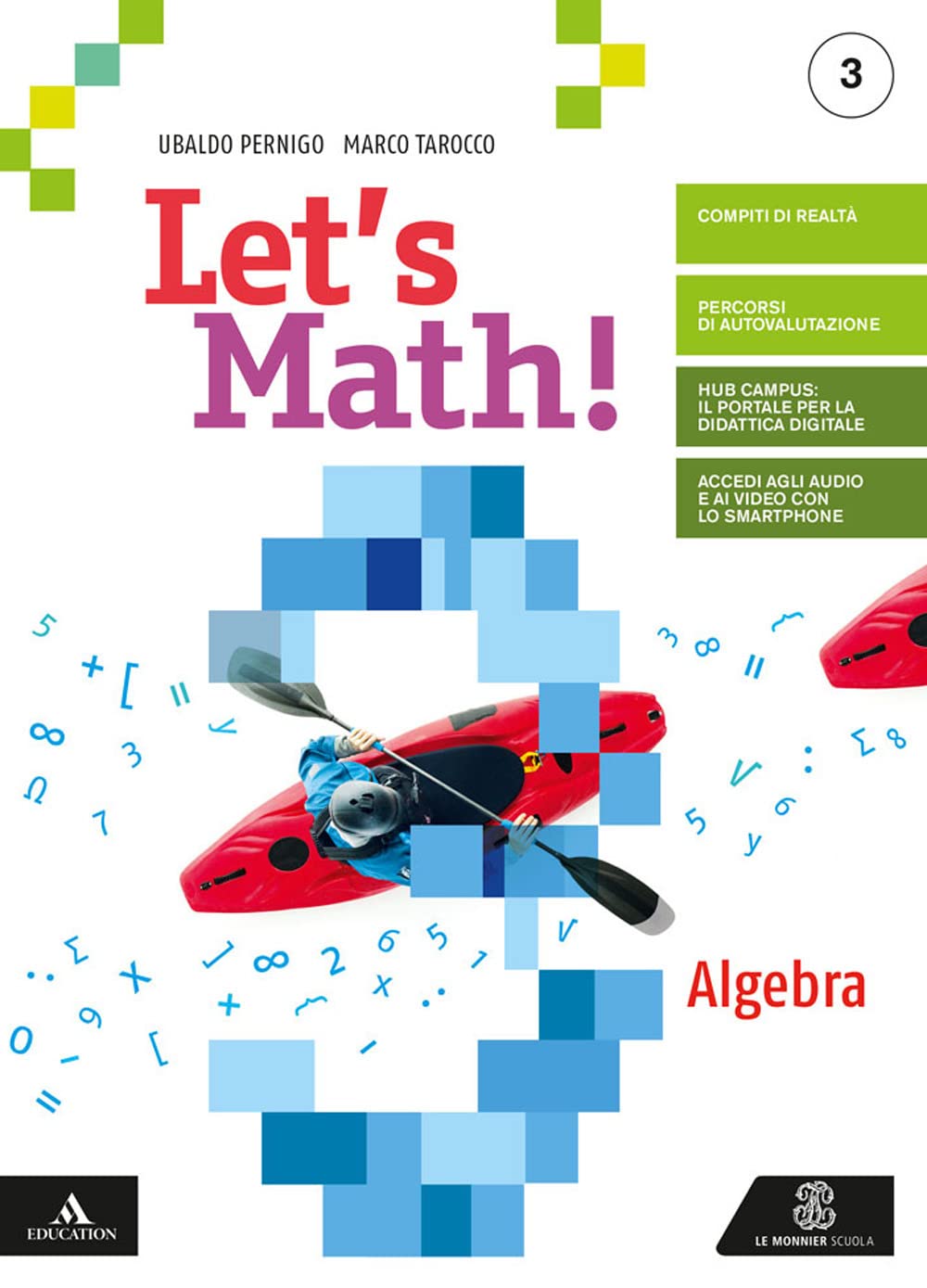 Let's Math! Algebra. Geometria. Per La Scuola Media. Con E-Book. Con Espansione Online (Vol. 3) - 4
