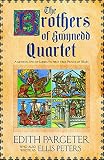 The Brothers of Gwynedd Quartet - Edith Pargeter 