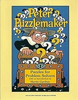 Peter Puzzlemaker: A John Martin Puzzle-Book for Little Puzzlers 0866515445 Book Cover