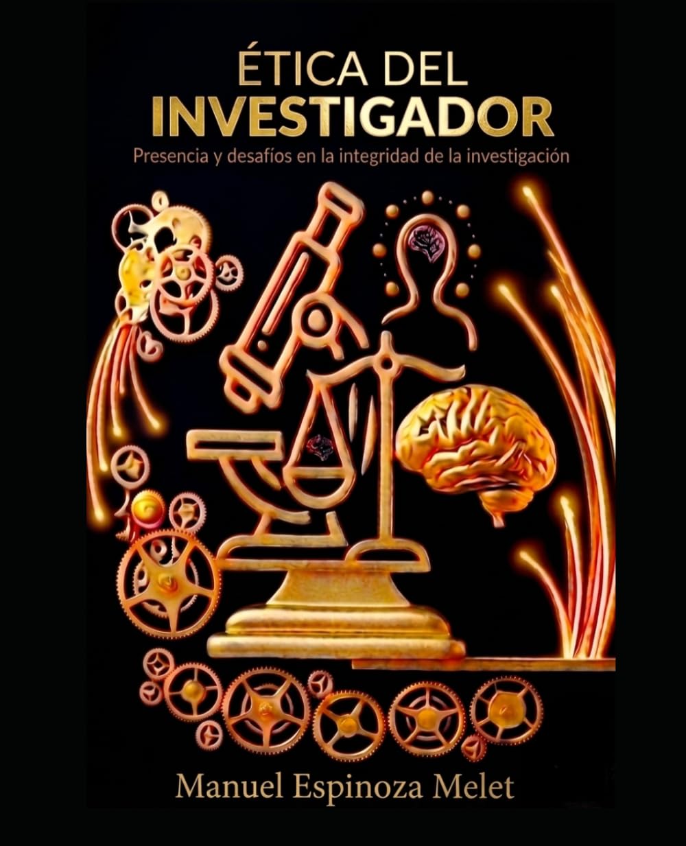 Ética del investigador. Presencia y desafíos en la integridad de la investigación