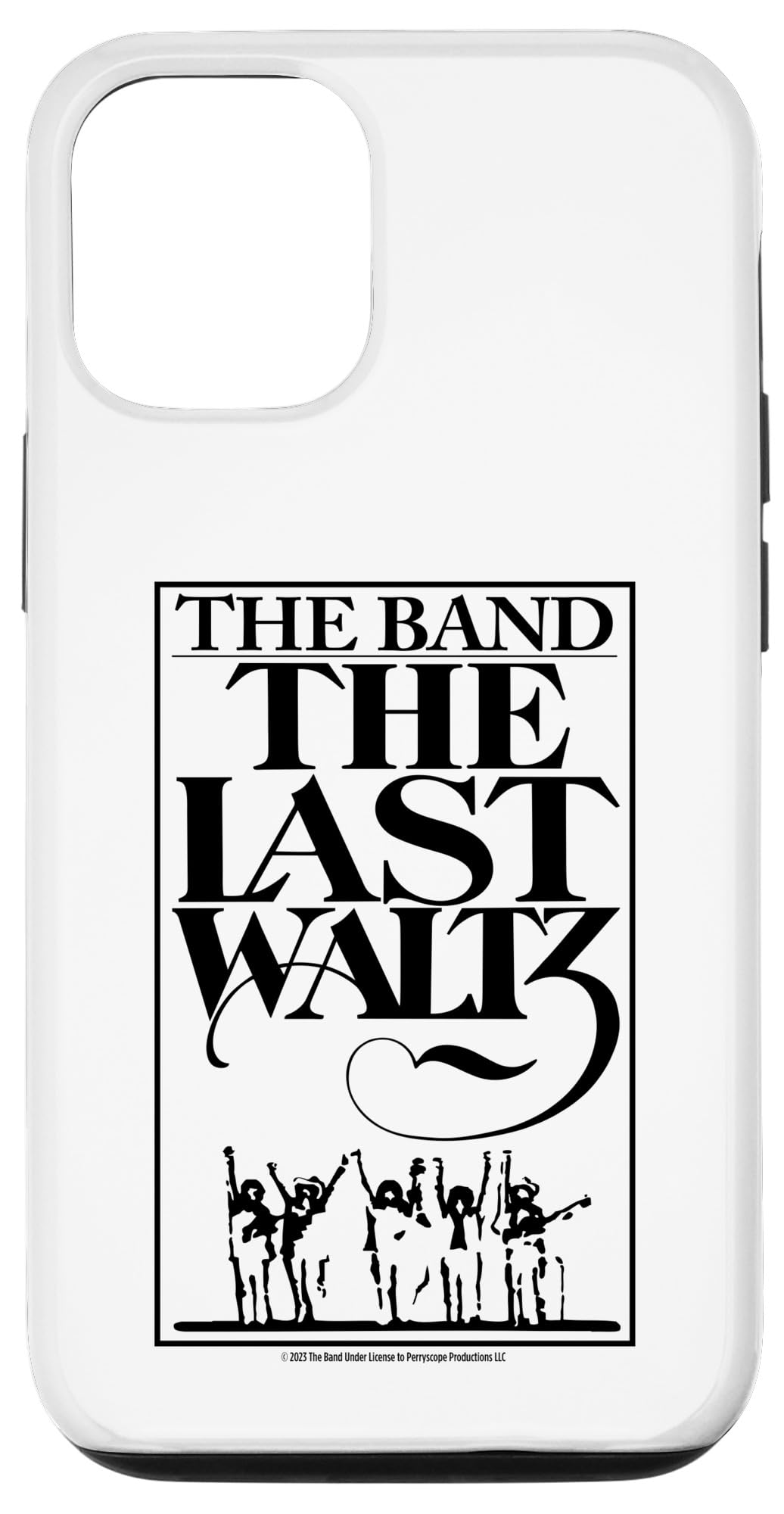 The Band The Last Waltz Case for iPhone 13