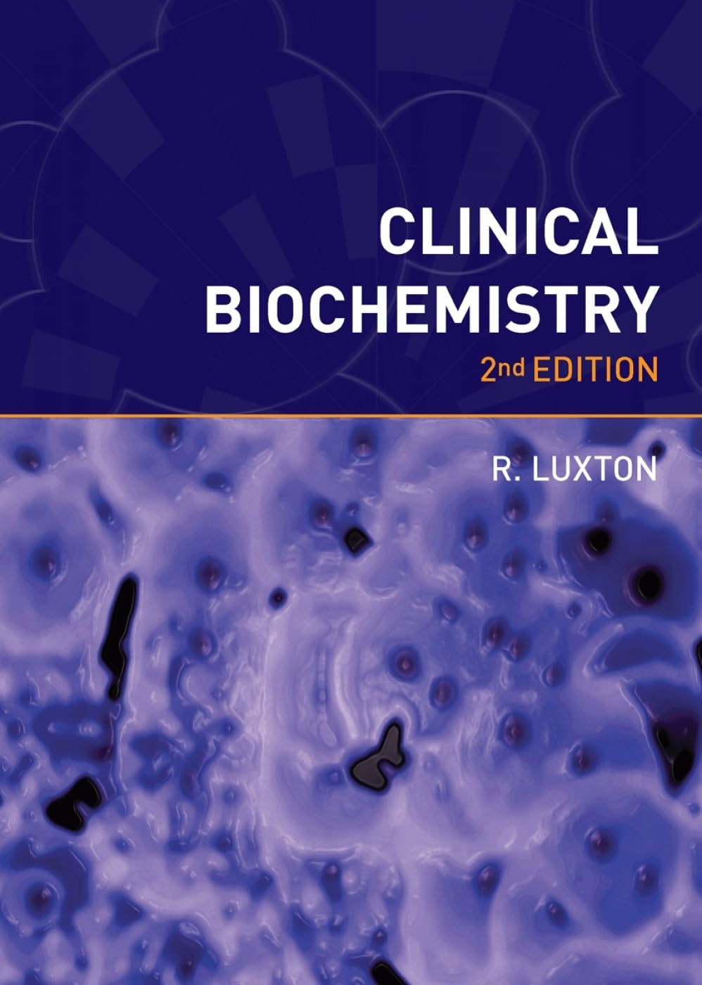 Clinical Biochemistry, second edition (BMS)