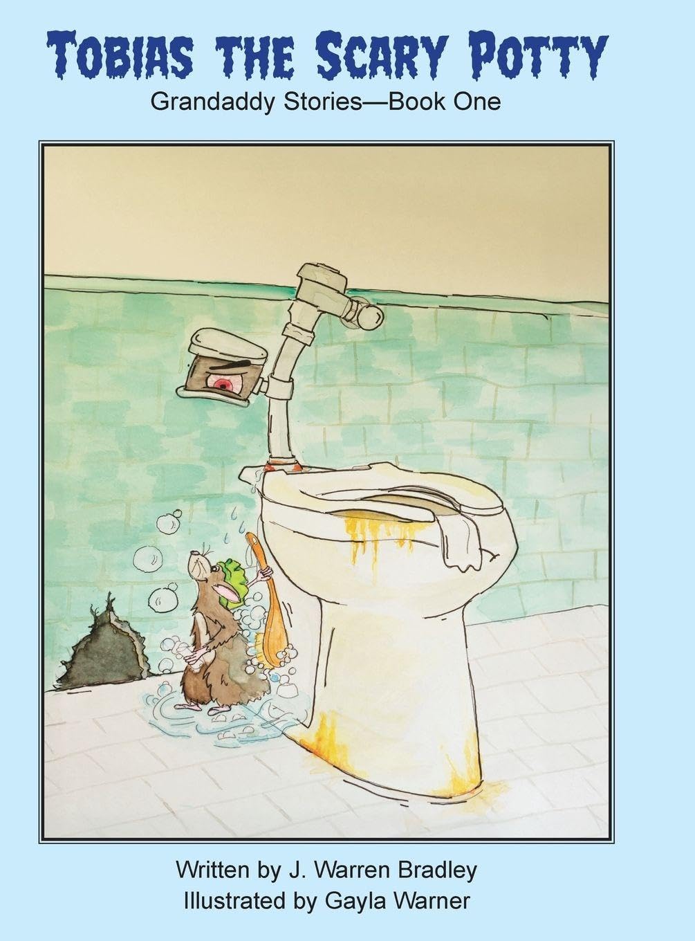 Tobias the Scary Potty: Grandaddy Stories - Book One