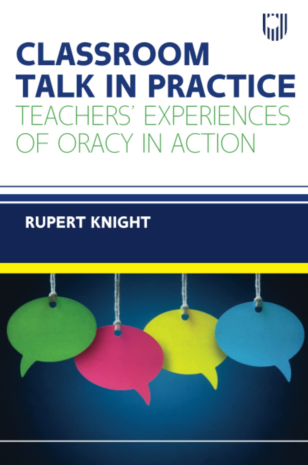 Classroom Talk in Practice