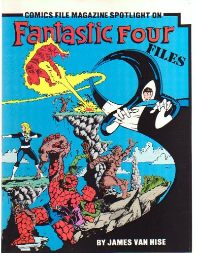 Cover of The Fantastic Four Files
