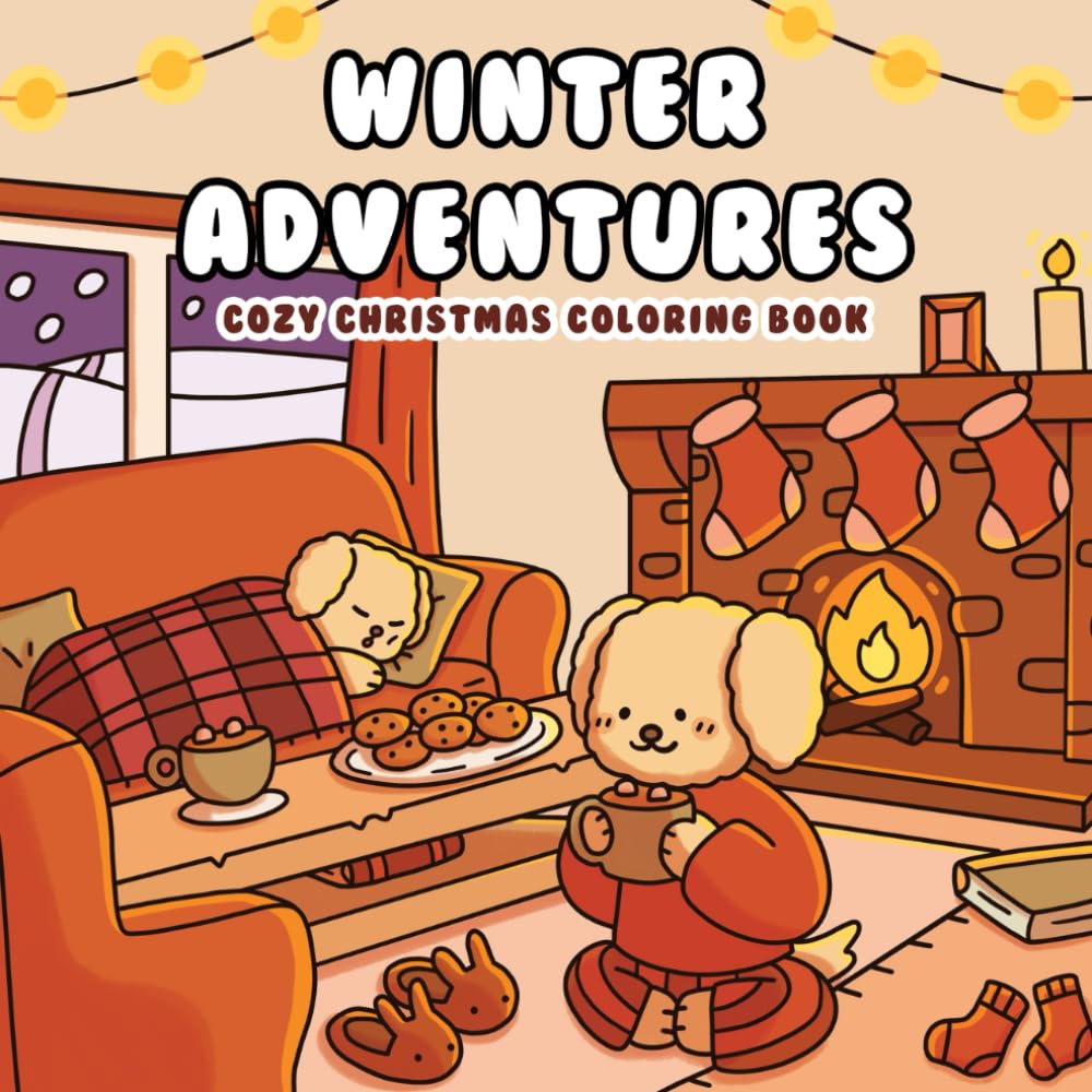 Winter Adventures: Cozy Christmas Coloring Book