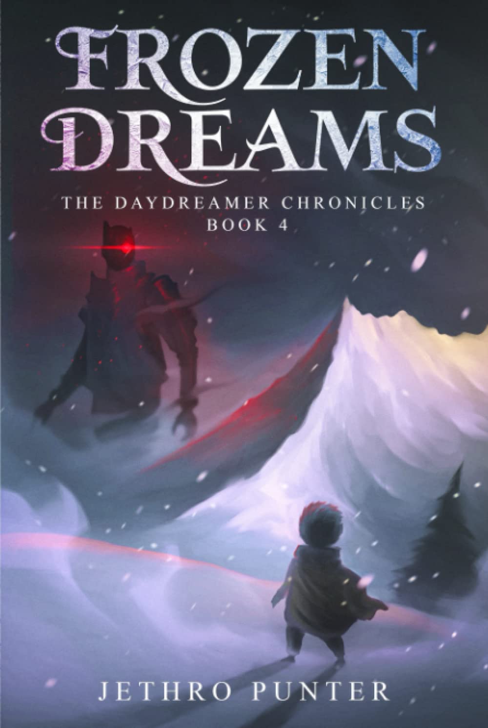 Frozen Dreams: The Daydreamer Chronicles: Book 4