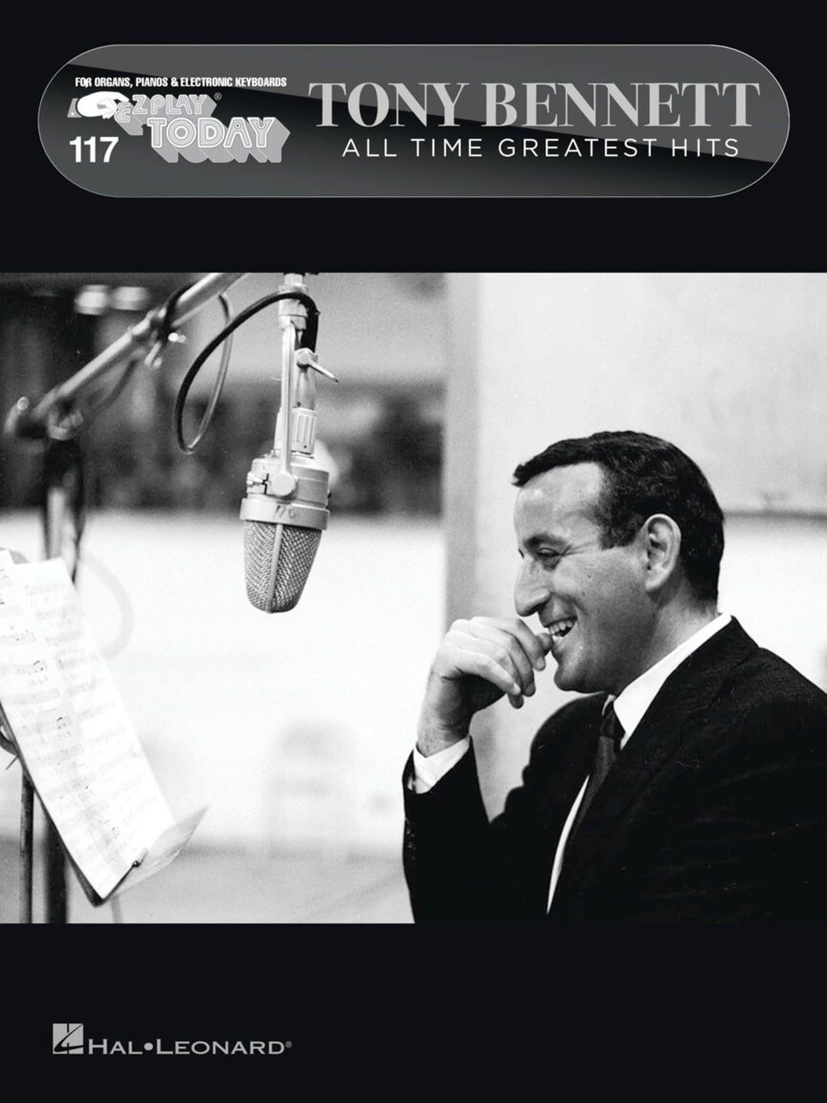 Tony Bennett - All Time Greatest Hits. E-Z Play Today #117
