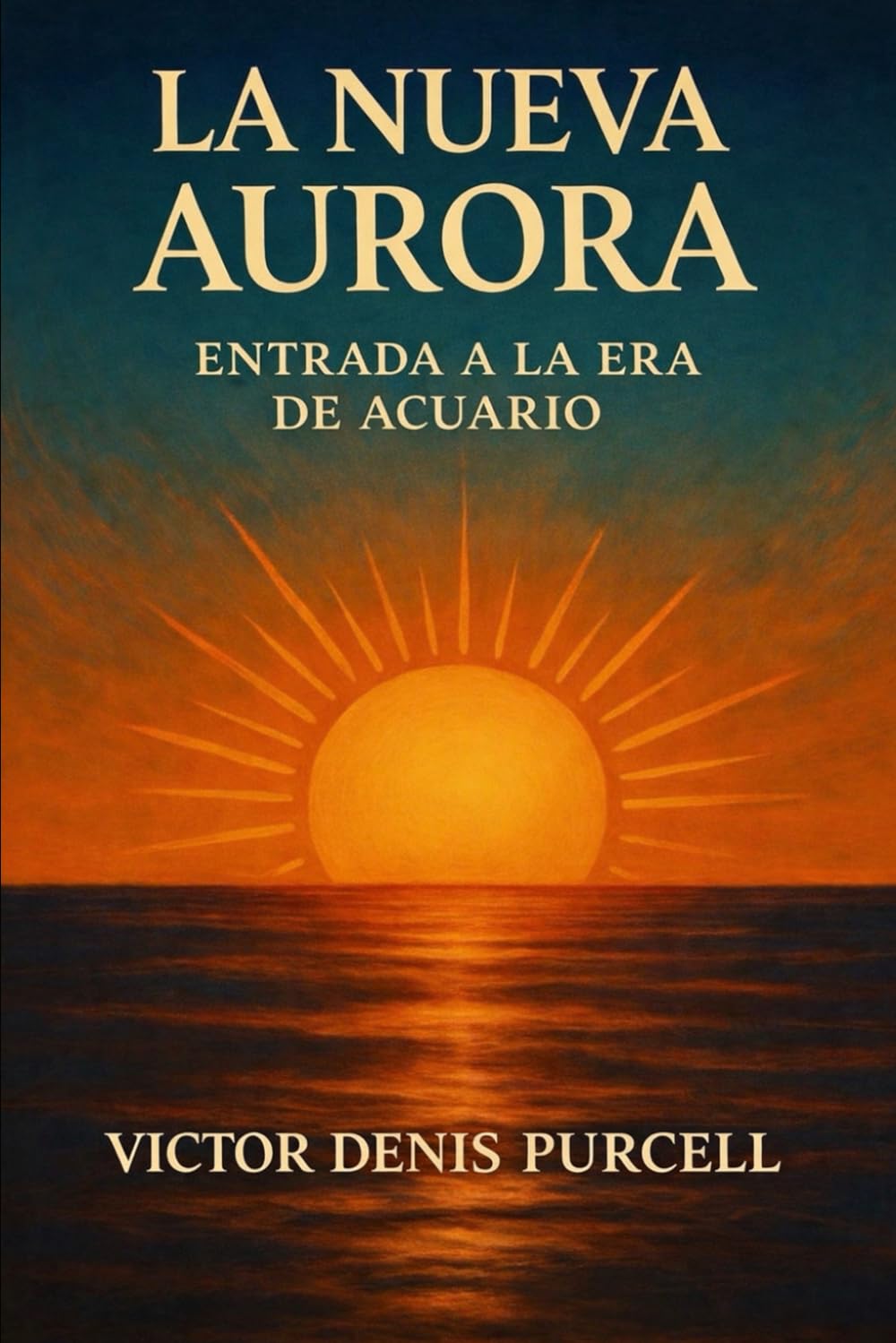El Nuevo Amanecer: Entrada En La Era De Acuario