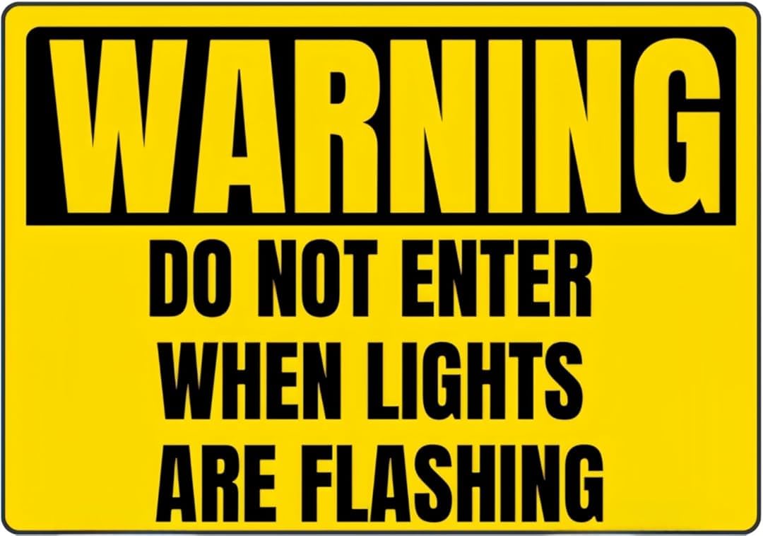 Warning Do Not Enter When Lights Chic Tin Sign Art Wall Vintage Retro Decor Unique Artistic Tinplate Plaque Practical Decorative Gifts for Family Friends 8x12 Inch
