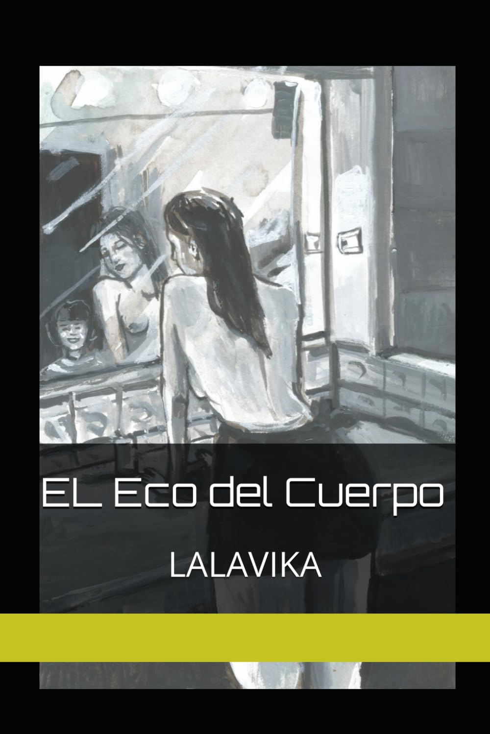 EL Eco del Cuerpo: LALAVIKA