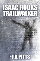 Isaac Rooks Trailwalker 1478749407 Book Cover