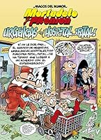 Mortadelo y Filemón: Urgencias del Hospital, ¡Fatal! 8402421482 Book Cover