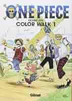 ワンピース　ONE PIECE　COLOR WALK 他関連本 Amazon.co.jp: ワンピース ONE PIECE 尾田栄一郎画集 COLORWALK