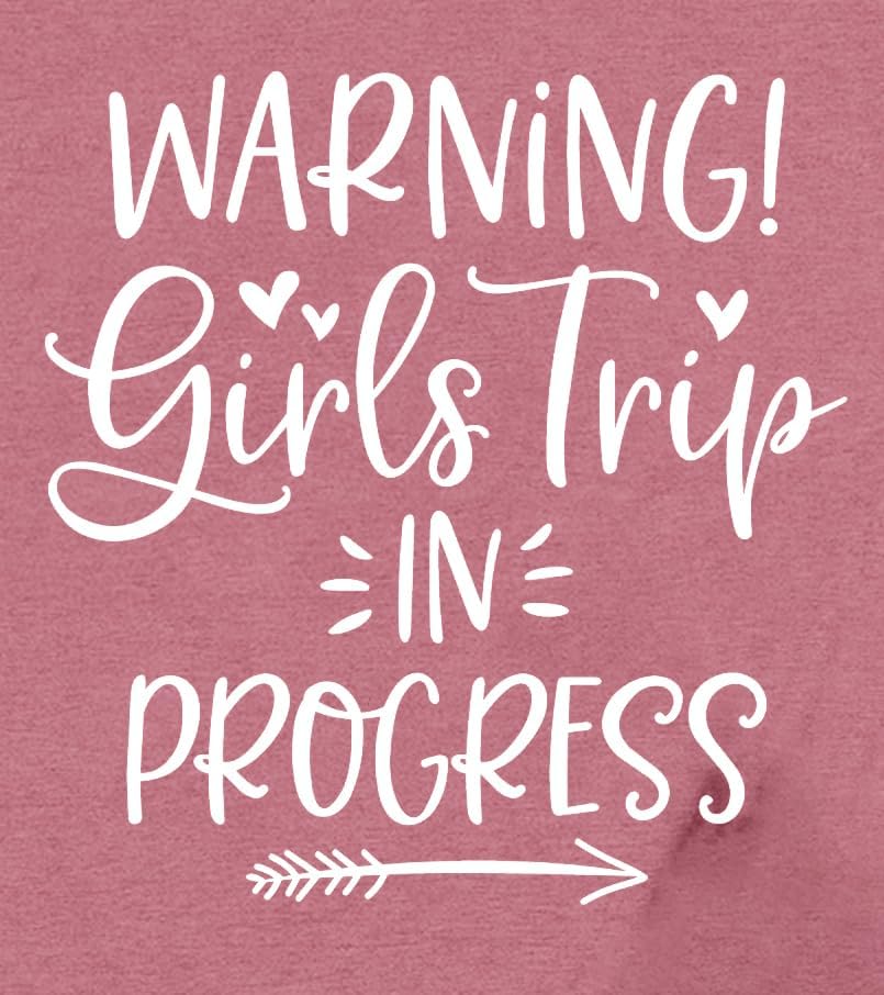 Girls Trip Shirts for Women Warning Girls Trip in Progress T-Shirt Weekend Traveler Lover Tee Tops - Image 5